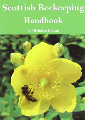 Scottish Beekeeping Handbook - A. Nicholas Cowan [KSIĄŻKA]