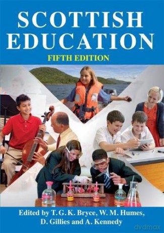 Scottish Education - T. G. K. Bryce [KSIĄŻKA]
