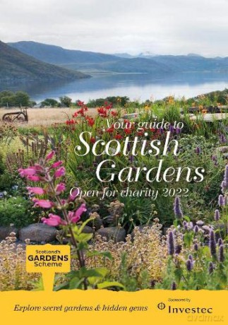 Scottish Gardens Open for Charity 2022: Scotland's Gardens Scheme 2022 Guidebook [KSIĄŻKA]