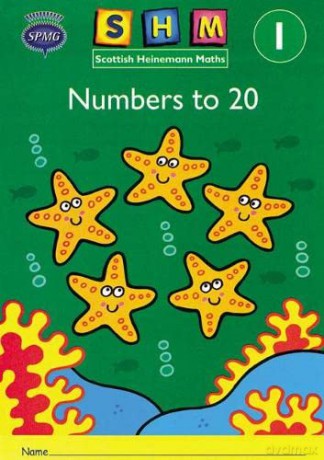 Scottish Heinemann Maths 1: Number to 20 Activity Book 8 Pack - Scottish Primary Maths Group SPMG [KSIĄŻKA]