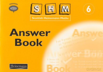 Scottish Heinemann Maths 6: Answer Book [KSIĄŻKA]