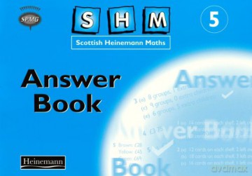 SCOTTISH HEINEMANN MATHS YEAR 5 ANSWER BOOK [KSIĄŻKA]