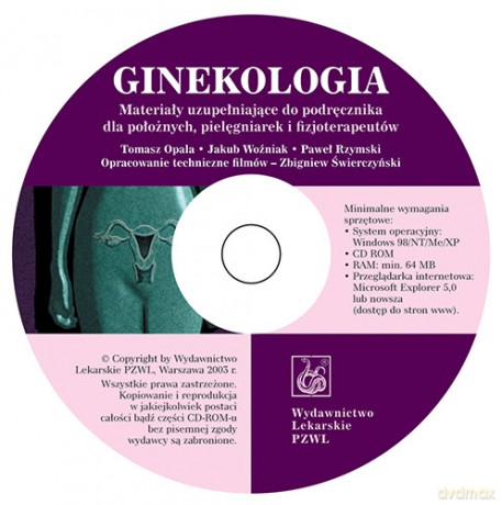 Ginekologia Podręcznik dla położnych, pielęgniarek i fizjoterapeutów - CD - Opala [KSIĄŻKA]