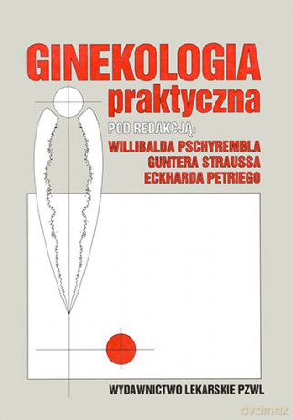 Ginekologia praktyczna - Pschyrembel [KSIĄŻKA]