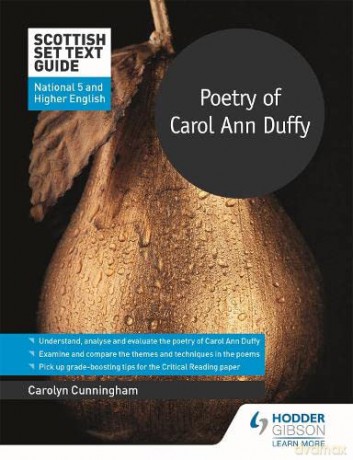 Scottish Set Text Guide: Poetry of Carol Ann Duffy for National 5 and Higher English (Scottish Set Text Guides) - Carolyn Cunningham [KSIĄŻKA]