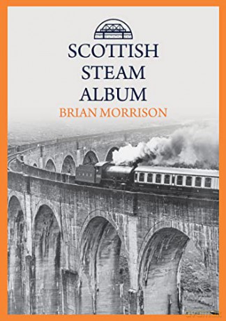 Scottish Steam Album - Brian Morrison [KSIĄŻKA]