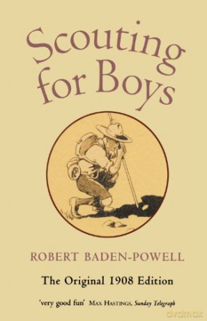 Scouting For Boys: A Handbook for Instruction in Good Citizenship - Robert Baden-Powell [KSIĄŻKA]