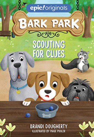 Scouting for Clues (Volume 2) (Bark Park) - Brandi Dougherty [KSIĄŻKA]