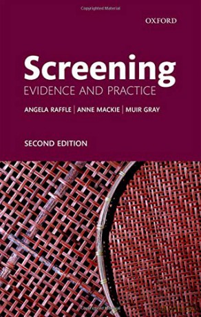 Screening: Evidence and Practice - Angela E. Raffle [KSIĄŻKA]