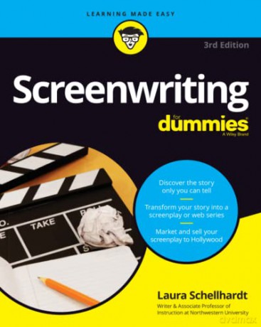 Screenwriting For Dummies (For Dummies (Career/Education)) - Laura Schellhardt [KSIĄŻKA]