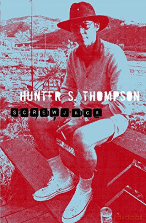Screwjack - Hunter Thompson [KSIĄŻKA]
