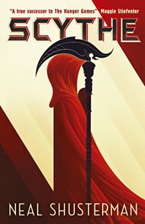 Scythe (Arc of a Scythe) - Neal Shusterman [KSIĄŻKA]