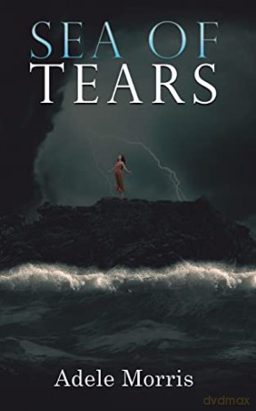 Sea of Tears - Adele Morris [KSIĄŻKA]