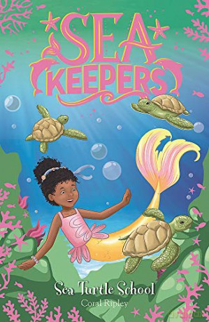 Sea Turtle School: Book 4 (Sea Keepers) - Coral Ripley [KSIĄŻKA]