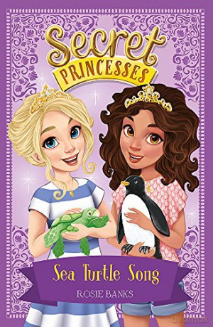Sea Turtle Song: Book 18 (Secret Princesses) - Rosie Banks [KSIĄŻKA]