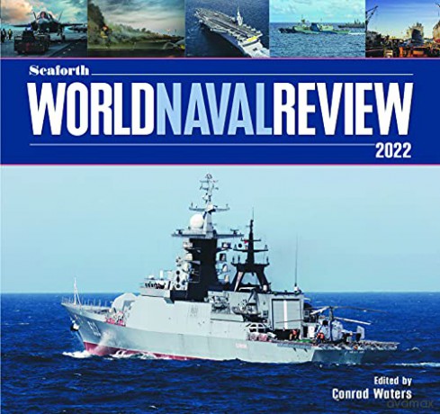 Seaforth World Naval Review: 2022 - Conrad Waters [KSIĄŻKA]