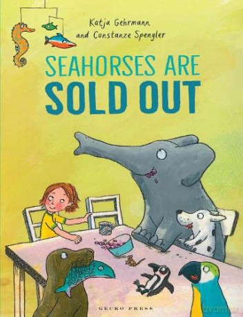 Seahorses Are Sold Out - Constanze Spengler [KSIĄŻKA]