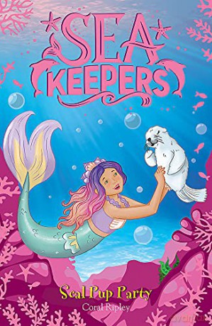 Seal Pup Party: Book 10 (Sea Keepers) - Coral Ripley [KSIĄŻKA]