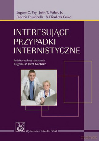 Interesujące przypadki internistyczne - Toy [KSIĄŻKA]