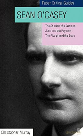 Sean O'Casey: Faber Critical Guide (Faber Critical Guides) - Professor Christopher Murray [KSIĄŻKA]
