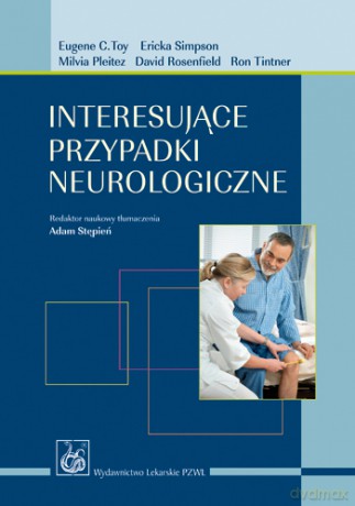 Interesujące przypadki neurologiczne.Toy [KSIĄŻKA]