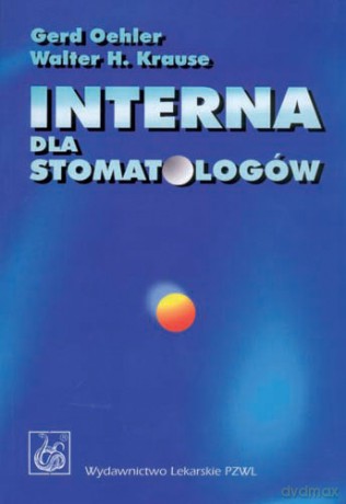 Interna dla stomatologów - Oehler [KSIĄŻKA]