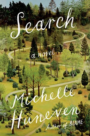 Search: A Memoir With Recipes - Michelle Huneven [KSIĄŻKA]