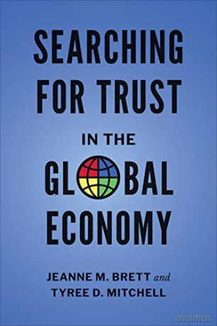 Searching for Trust in the Global Economy - Jeanne Brett [KSIĄŻKA]