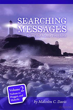 Searching Messages from the Minor Prophets Volume 2 - Malcolm Davis [KSIĄŻKA]