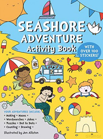 Seashore Adventure Activity Book (Adventure Activity Book): An Anthology of the World's Greatest Diarists - Jen Alliston [KSIĄŻKA]