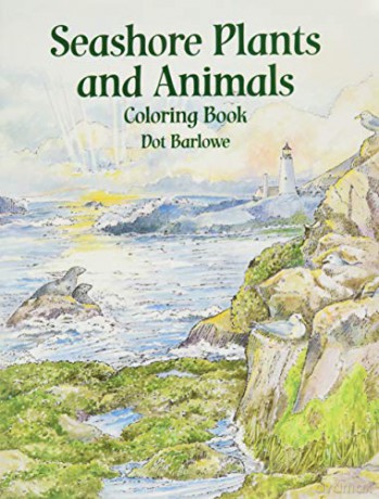 Seashore Plants and Animals Coloring Book (Dover Nature Coloring Book) - Dot Barlowe [KSIĄŻKA]