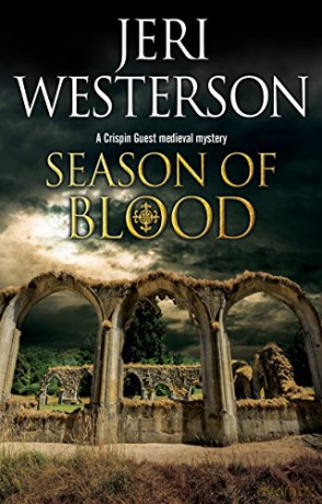 Season of Blood: A Medieval Mystery: 9 (A Crispin Guest Mystery, 10) - Jeri Westerson [KSIĄŻKA]