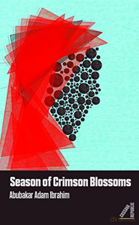 Season of Crimson Blossoms - Abubakar Adam Ibrahim [KSIĄŻKA]