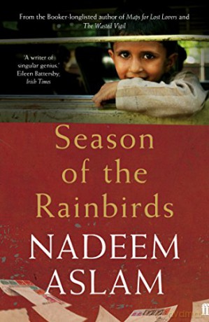 Season of the Rainbirds - Nadeem Aslam [KSIĄŻKA]