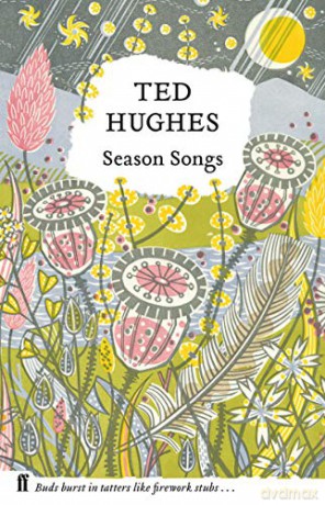 Season Songs: Ted Hughes: 1 - Ted Hughes [KSIĄŻKA]