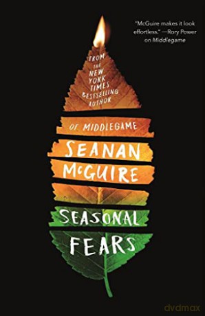 Seasonal Fears: 2 (Alchemical Journeys) - Seanan McGuire [KSIĄŻKA]