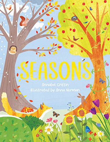 Seasons: A Fun Guide Through the Four Seasons - Annabel Griffin [KSIĄŻKA]