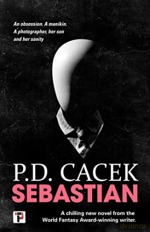 Sebastian - P.D. Cacek [KSIĄŻKA]