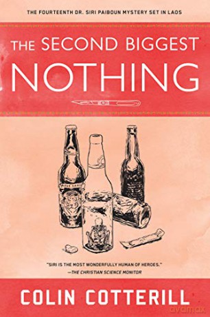 Second Biggest Nothing, The: 14 (Dr. Siri Paiboun Mystery) - Colin Cotterill [KSIĄŻKA]