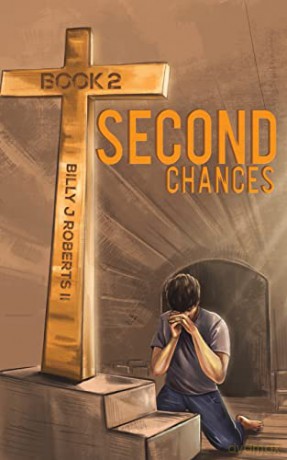 Second Chances - Book 2 - Billy J Roberts II [KSIĄŻKA]