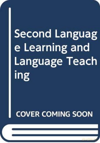Second Language Learning and Language Teaching: Fifth Edition [KSIĄŻKA]