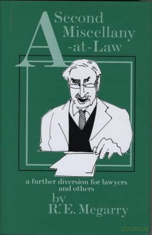 Second Miscellany-at-law, A: A Further Diversion for Lawyers and Others - Sir Robert Megarry [KSIĄŻKA]