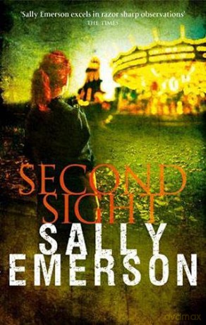 Second Sight - Sally Emerson [KSIĄŻKA]