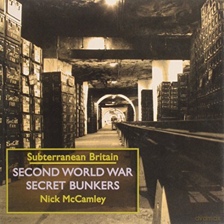 Second World War Secret Bunkers - Nick McCamley [KSIĄŻKA]