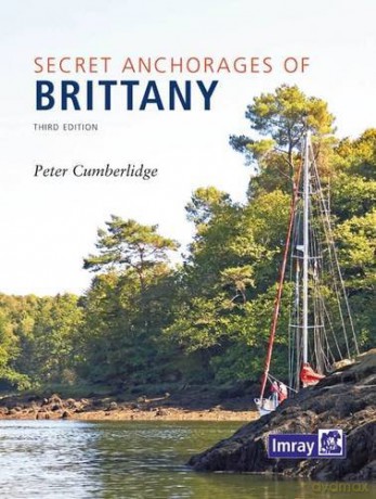 Secret Anchorages of Brittany - Peter Cumberlidge [KSIĄŻKA]