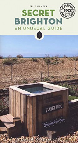 Secret Brighton: An Unusual Guide (Secret Guides) - Ellie Seymour [KSIĄŻKA]