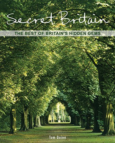 Secret Britain: The Best of Britain's Hidden Gems - Tom Quinn [KSIĄŻKA]