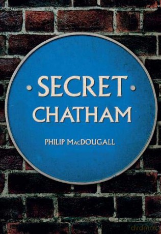 Secret Chatham - Philip MacDougall [KSIĄŻKA]