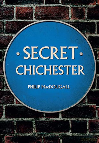 Secret Chichester - Philip MacDougall [KSIĄŻKA]