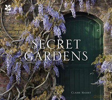 Secret Gardens: of the National Trust - Claire Masset [KSIĄŻKA]